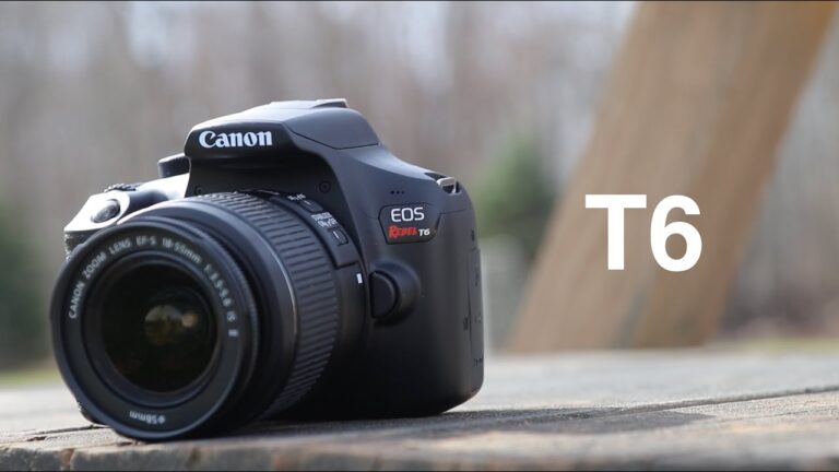 canon rebel t6 camera​